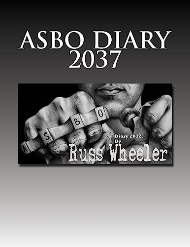 Imagen de archivo de Asbo Diary 2037 a la venta por Revaluation Books