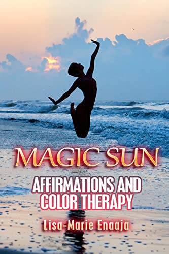Imagen de archivo de Magic Sun Affirmations and Colour Therapy a la venta por THE SAINT BOOKSTORE