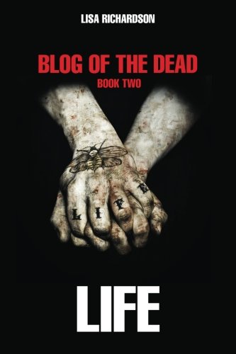 Beispielbild fr Blog of the Dead - Life zum Verkauf von Buchpark