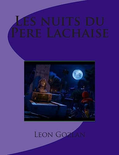 9781495419638: Les nuits du Pere Lachaise