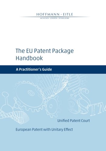 9781495424526: The EU Patent Package Handbook: A Practitioner's Guide