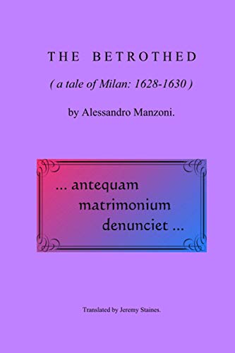 9781495424656: The Betrothed: a tale of Milan: 1628-1630