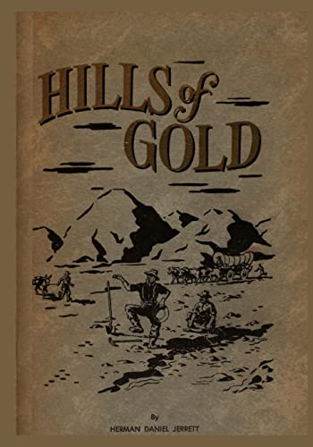 Stock image for Hills Of Gold for sale by THE SAINT BOOKSTORE