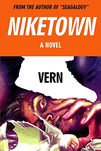 Niketown: A Novel - Vern