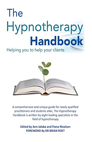 Stock image for The Hypnotherapy Handbook for sale by AwesomeBooks