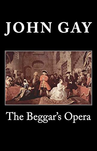 9781495437120: The Beggar's Opera