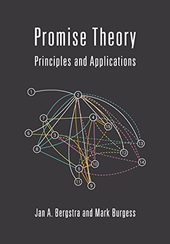 Stock image for Promise Theory: Principles and Applications for sale by SecondSale