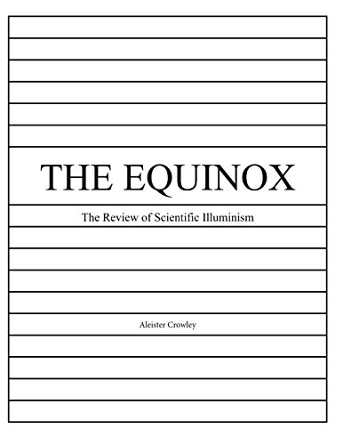 9781495440021: The Equinox, Vol. 1, No. 3: Review of Scientific Illuminism (The Equinox: The Review of Scientific Illuminism)