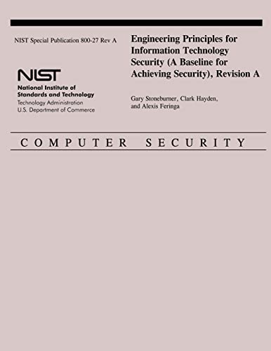 9781495442209: Engineering Principles for Information Technology Security (A Baseline for Achieving Security), Revision A