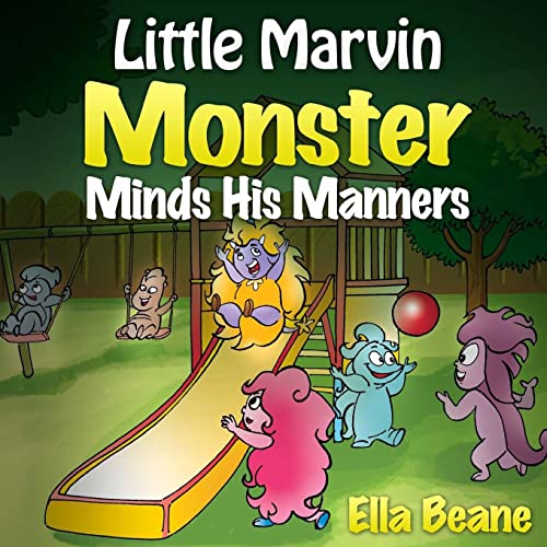 Stock image for Little Marvin Monster - Minds His Manners: Children's Monster Books for Ages 2-4 for sale by ThriftBooks-Dallas