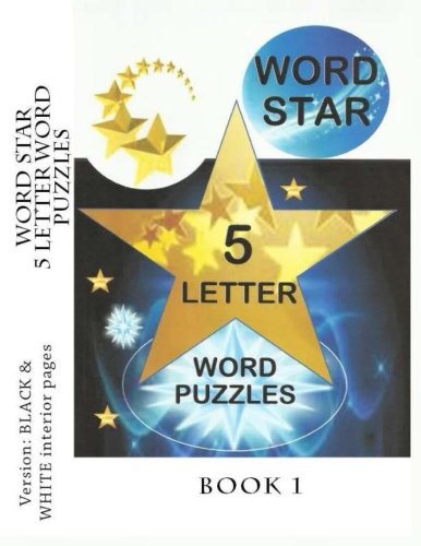 9781495445156: WORD STAR 5 Letter Word Puzzles - Book 1: Volume 1