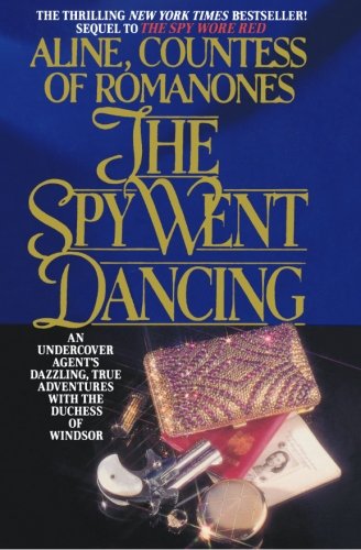 Beispielbild fr The Spy Went Dancing (The Spy Wore Red Series) zum Verkauf von Goodwill of Colorado