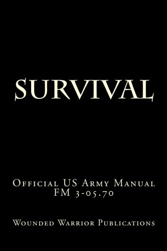 Beispielbild fr Survival: FM 3-05.70 zum Verkauf von Revaluation Books
