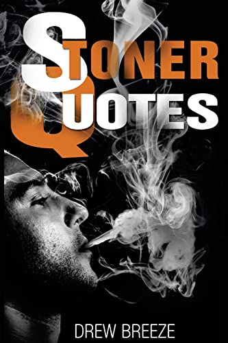 9781495459740: Stoner Quotes