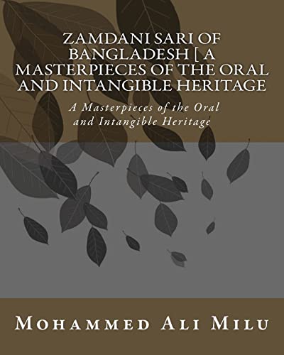 Imagen de archivo de Zamdani Sari of Bangladesh [ a Masterpieces of the Oral and Intangible Heritage]: A Masterpieces of the Oral and Intangible Heritage a la venta por THE SAINT BOOKSTORE