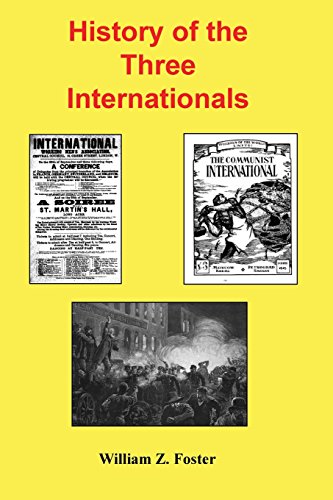 Stock image for History of the Three Internationals for sale by HPB-Emerald