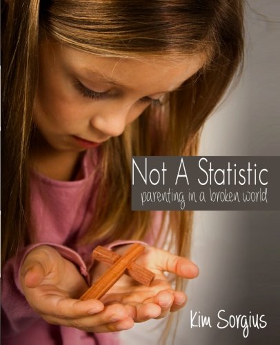 Beispielbild fr Not a Statistic: Parenting in a Broken World zum Verkauf von ThriftBooks-Atlanta