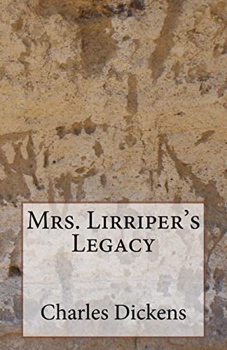9781495466465: Mrs. Lirriper's Legacy