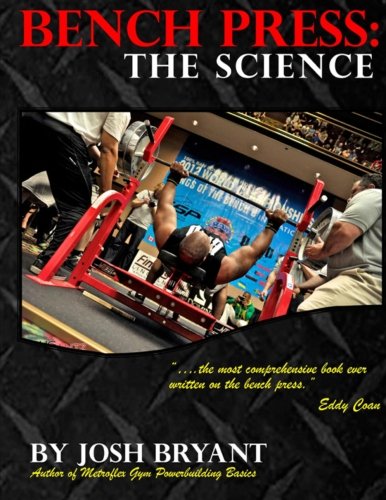 Beispielbild fr Bench Press: The Science zum Verkauf von AwesomeBooks