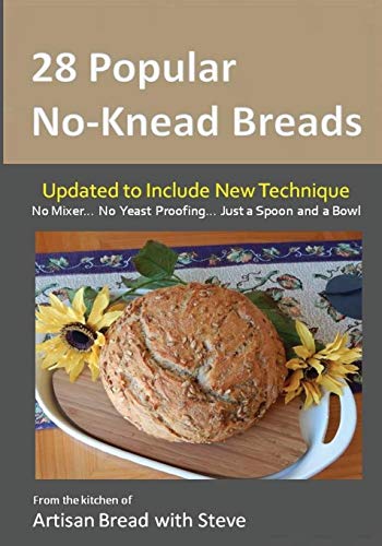 9781495471421: 28 Popular No-Knead Breads: From the Kitchen of Artisan Bread with Steve