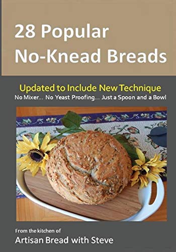 Stock image for 28 Popular No-Knead Breads: From the Kitchen of Artisan Bread with Steve for sale by Save With Sam