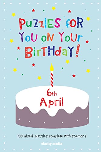 Stock image for Puzzles for you on your Birthday - 6th April for sale by Bookmonger.Ltd