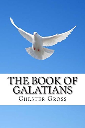 9781495480959: The Book of Galatians: Called to be Free