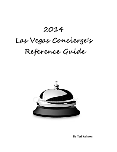 9781495482120: 2014 Las Vegas Concierge Reference Guide