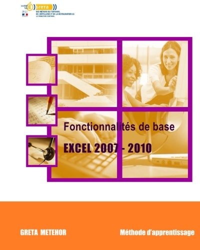 9781495483158: Fonctionnalits de base Excel 2007 - 2010