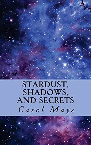 Stock image for Stardust, Shadows, and Secrets for sale by Lucky's Textbooks