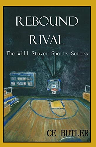 Imagen de archivo de Rebound Rival (The Will Stover Sports Series) a la venta por SecondSale