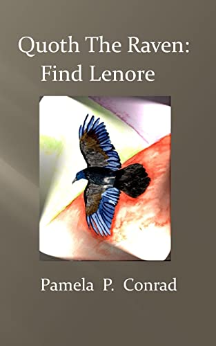 Stock image for Quoth the Raven: Find Lenore for sale by THE SAINT BOOKSTORE