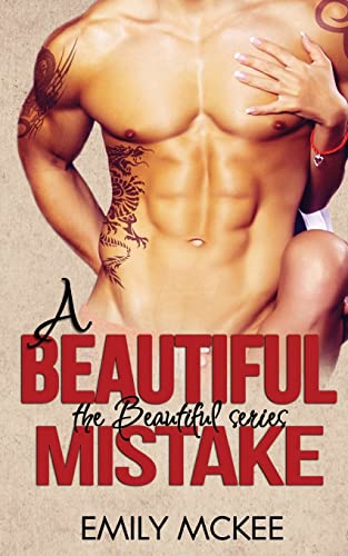 Beispielbild fr A Beautiful Mistake (The Beautiful Series - Book 3) zum Verkauf von HPB-Ruby