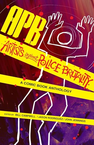 Stock image for APB: Artists against Police Brutality: A Comic Book Anthology for sale by HPB-Emerald