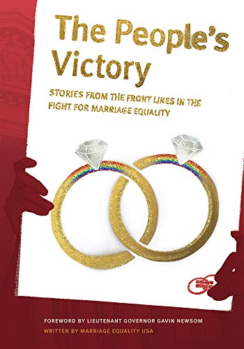 9781495639074: The People's Victory: Stories from the Front Lines in the Fight for Marriage Equality