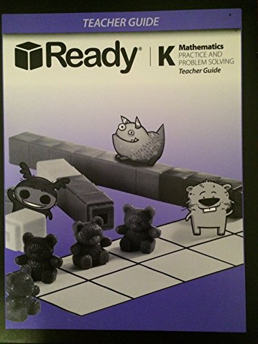 Beispielbild fr Ready K Mathematics: Practice And Problem Solving Teacher Guide (2016 Copyright) zum Verkauf von ~Bookworksonline~