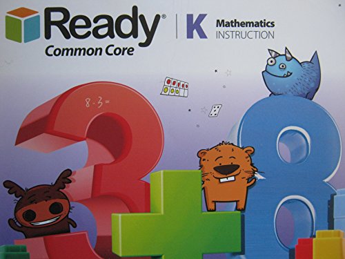 Stock image for Ready Common Core K Mathematics Instruction for sale by Half Price Books Inc.