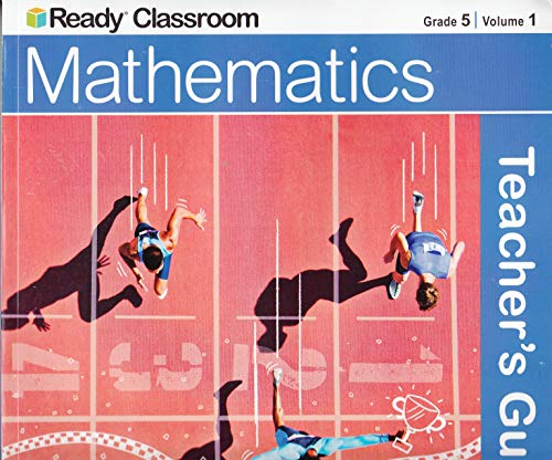 Imagen de archivo de Ready Classroom Mathematics Grade 5, Vol.1 - Teacher's Guide a la venta por Booksavers of MD