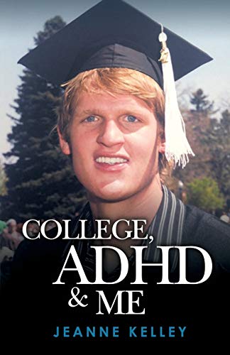 Stock image for College Adhd & Me for sale by Books From California