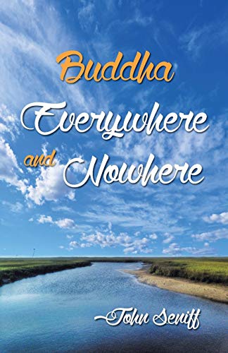 9781495802607: Buddha Everywhere and Nowhere