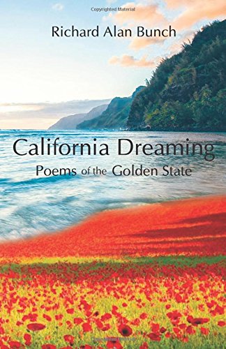 9781495803178: California Dreaming: Poems of the Golden State