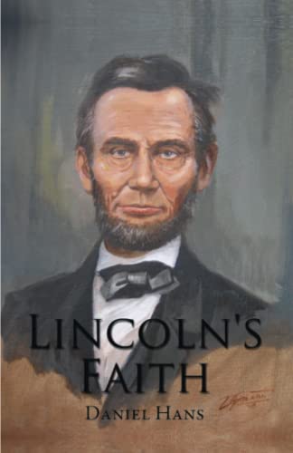 Stock image for Lincoln's Faith for sale by Decluttr