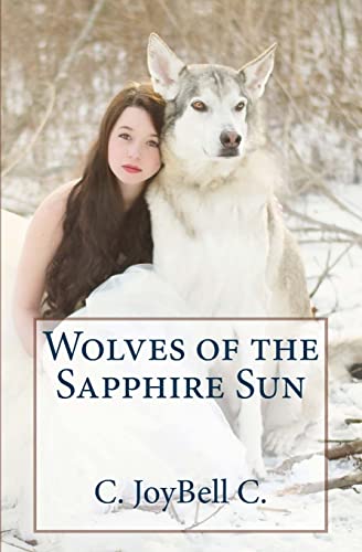 Beispielbild fr Wolves of the Sapphire Sun: This one's for the wild ones. zum Verkauf von THE SAINT BOOKSTORE