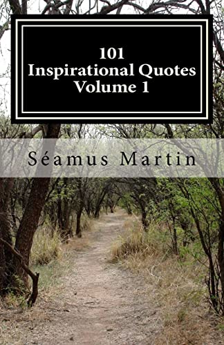 Stock image for 101 Inspirational Quotes - Volume 1 for sale by THE SAINT BOOKSTORE