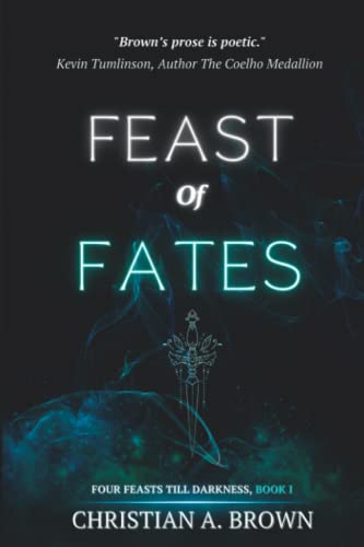 Stock image for Feast of Fates for sale by Better World Books