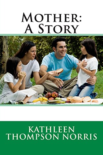 9781495907814: Mother: A Story