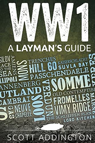 Stock image for World War One: A Layman's Guide (The Layman's Guide History Series) for sale by HPB-Emerald