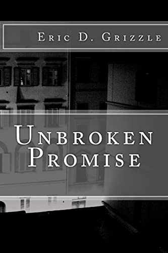 9781495913112: Unbroken Promise