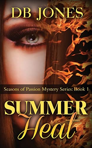 9781495916076: Summer Heat: Volume 1 (Seasons of Passion)