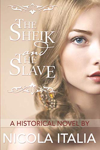 Stock image for The Sheik and the Slave for sale by Revaluation Books